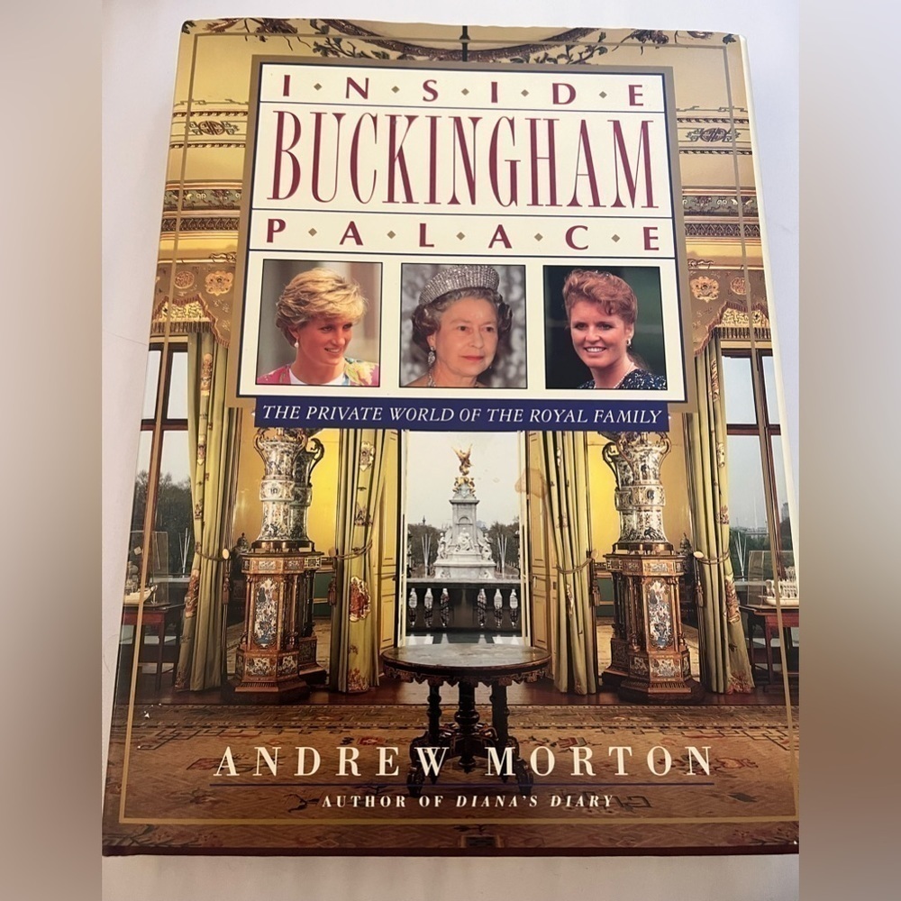INSIDE Buckingham Palace by Andrew Morton